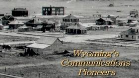 Video thumbnail: Main Street Wyoming Wyoming's Communication Pioneers