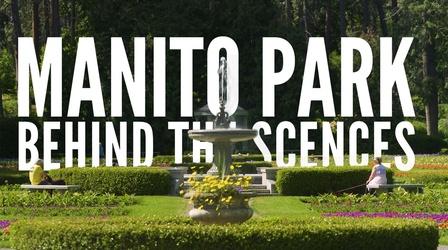 Video thumbnail: Northwest Profiles Behind the Scenes at Manito Park