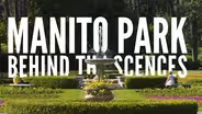 Behind the Scenes at Manito Park