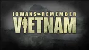 Iowans Remember Vietnam