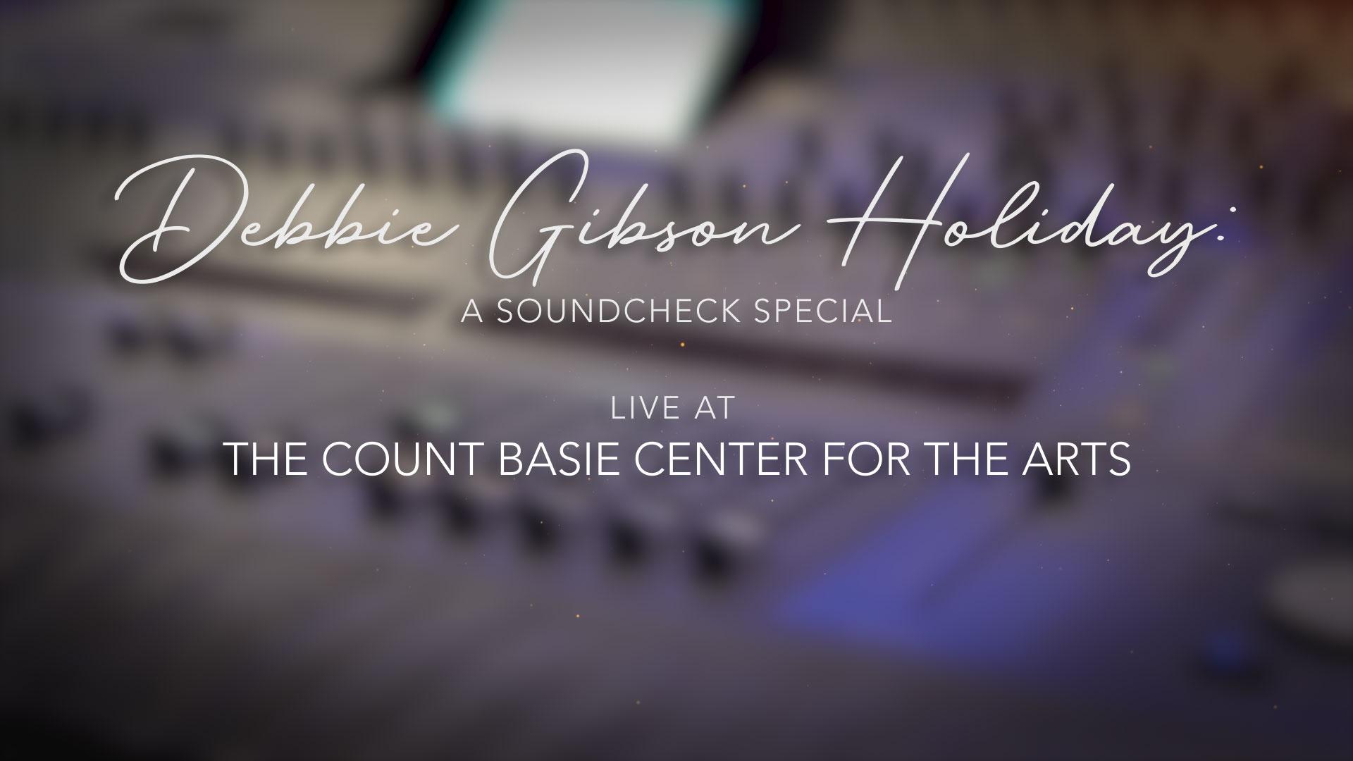 Debbie Gibson Holiday: A Soundcheck Special
