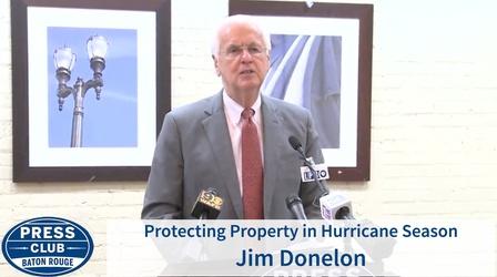 Video thumbnail: Press Club Protecting Property in Hurricane Season | Jim Donelon
