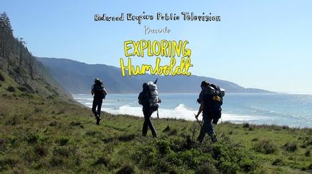 Video thumbnail: Exploring Humboldt Exploring Humboldt