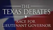 The Texas Debates: Race for Lieutenant Governor