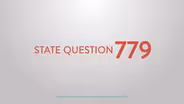 State Question 779 spot