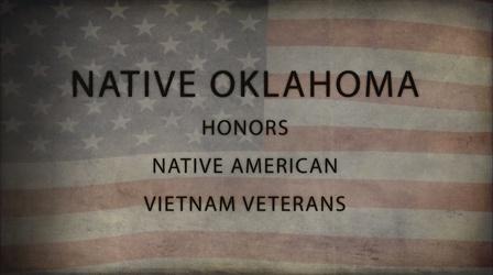 Video thumbnail: OETA Presents Native Oklahoma: Vietnam Veterans