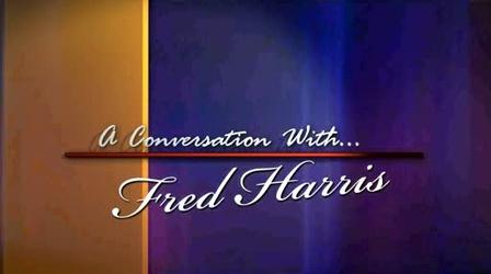 Video thumbnail: OETA's A Conversation With... Fred Harris