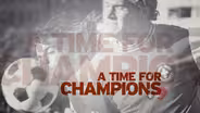 A Time for Champions