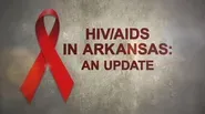 HIV/AIDS in Arkansas: An Update (2014)