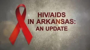 HIV/AIDS in Arkansas: An Update (2014)