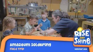 Field Trip Amazeum Soldering