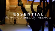 Essential: The Making Of The Light We Share
