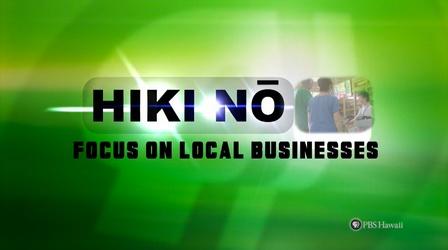 Video thumbnail: HIKI NŌ Focus On Local Businesses