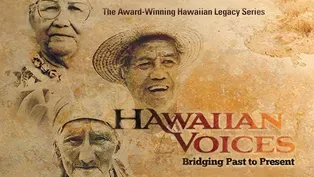Hawaiian Voices: Bridging Past to Present