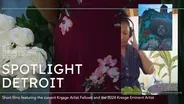 Kresge Arts in Detroit 2024 Spotlight Detroit PROMO