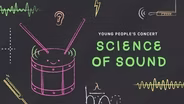 The Science of Sound