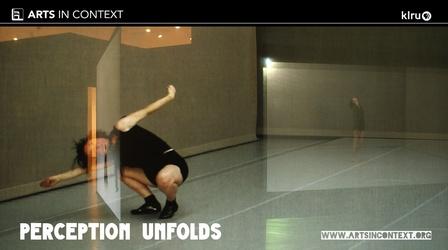 Video thumbnail: Arts in Context Perception Unfolds