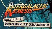 Episode 2 - Mystery at Kradmoor