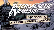 Episode 5 - A Train Through Europe