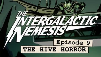 Episode 9 - The Hive Horror