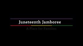 Video thumbnail: Juneteenth Jamboree Juneteenth Jamboree: A Place for Families