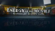 Energy at the Movies