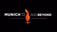 Munich '72 and Beyond