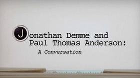 Video thumbnail: On Story A Conversation w/ Jonathan Demme & Paul Thomas Anderson Pt 2