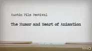 The Humor and Heart of Animation