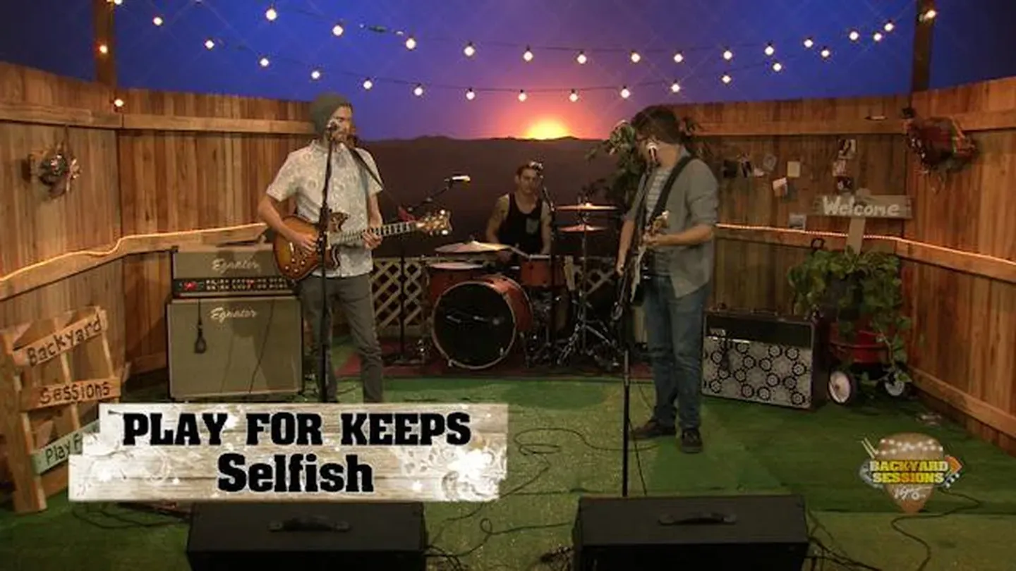 Play for Keeps Sings "Selfish"
