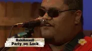 HaleAmanO Sings "Party On Lock"