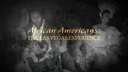 African Americans: The Las Vegas Experience