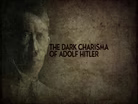 The Dark Charisma of Adolf Hitler Promo