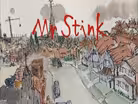 Mr. Stink Promo