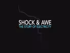 Shock & Awe: The Story of Electricity Promo