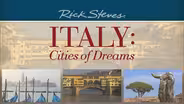 Rick Steves Italy: Cities of Dreams Promo