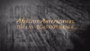 African Americans: The Las Vegas Experience Promo