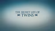 The Secret Life of Twins Promo