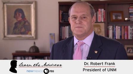 Video thumbnail: KNME Specials LEARN THE ADDRESS: Dr. Robert Frank, President of UNM