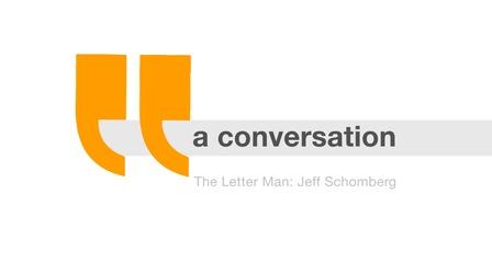 Video thumbnail: A Conversation... Jeff Schomberg