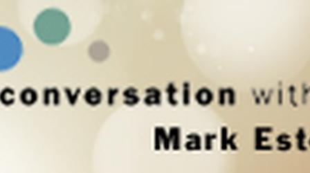 Video thumbnail: A Conversation... A Conversation With ... Mark Estee