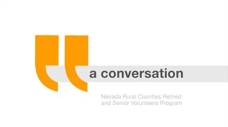 Video thumbnail: A Conversation... NV Rural Counties RSVP Director