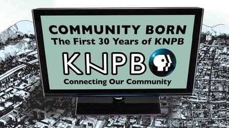 Video thumbnail: KNPB Documentaries Community Born: The First 30 Years of KNPB