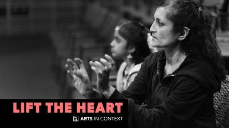 Video thumbnail: Arts in Context Lift the Heart