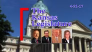 The Kansas Legislature Show (04-21-2017)