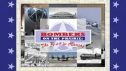 Bombers on the Prairie: The B-29 in Kansas