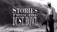 Stories From The Dust Bowl