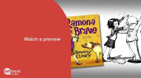 Video thumbnail: Oregon Art Beat A Sneak Preview of Discovering Beverly Cleary