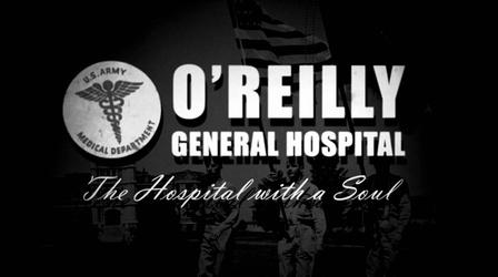 Video thumbnail: OPT Documentaries O'Reilly General Hospital: The Hospital with a Soul
