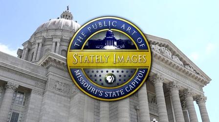 Video thumbnail: OPT Documentaries Stately Images: The Public Art of Missouri's State Capitol